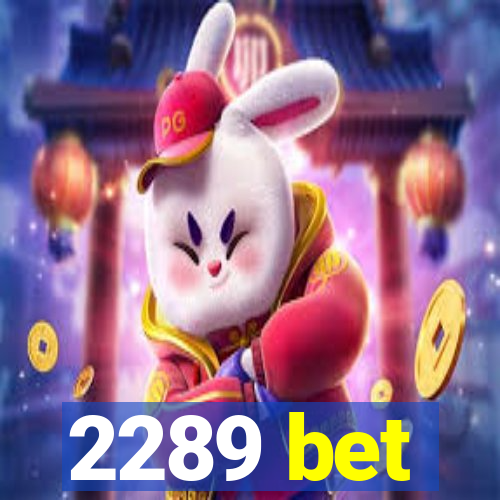 2289 bet